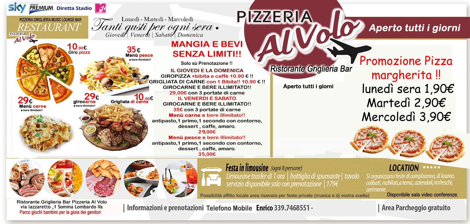 Pizzeria Al volo Ristorante Griglieria città Somma Lombardo Milano
